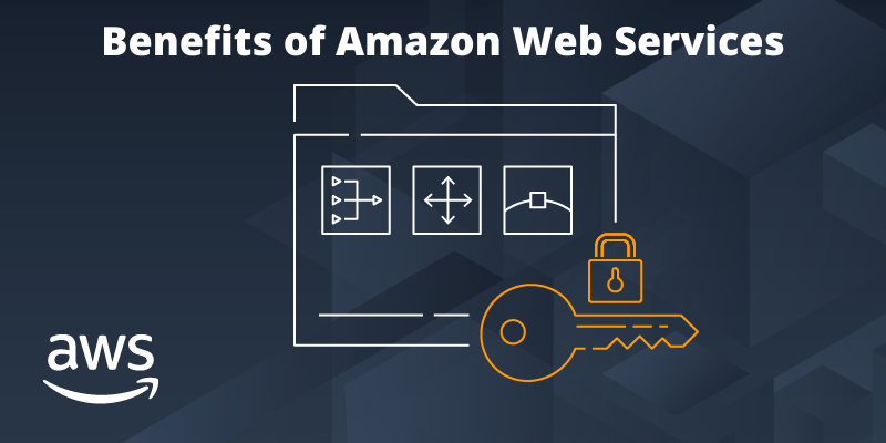 Benefits of Amazon Web Services