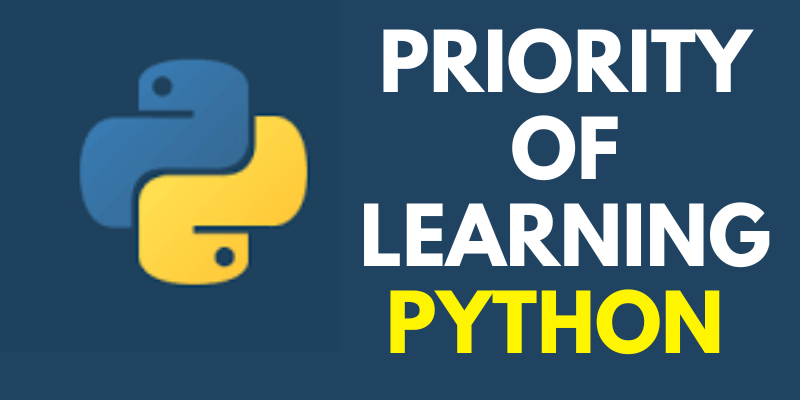 Priority of Learning Python